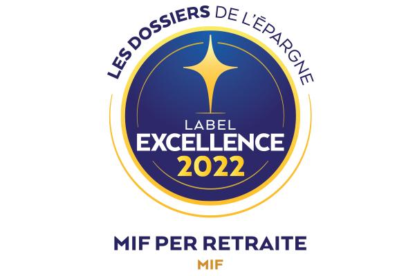 Label d'excellence 2022 MIF PER Retraite